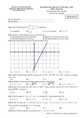 Đề kiểm tra học kỳ I môn Toán Lớp 10 - Mã đề 132 - Năm học 2018-2019 - Trường THPT Đoàn Thượng (Có đáp án)